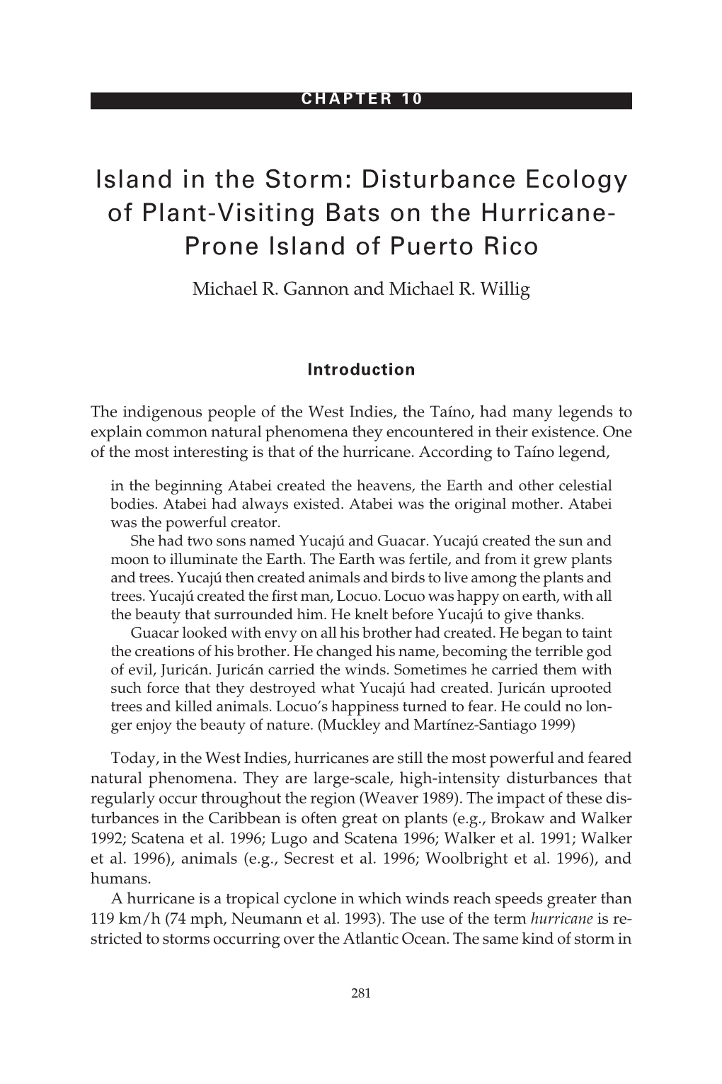 Island in the Storm: Disturbance Ecology of Plant-Visiting Bats on the Hurricane- Prone Island of Puerto Rico