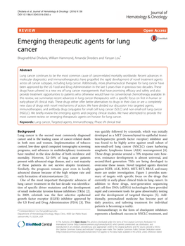 Emerging Therapeutic Agents for Lung Cancer Bhagirathbhai Dholaria, William Hammond, Amanda Shreders and Yanyan Lou*