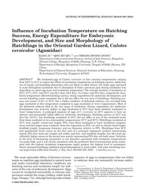 Influence of Incubation Temperature on Hatching Success, Energy Expenditure for Embryonic Development, and Size and Morphology O