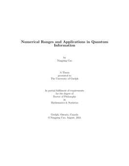 Numerical Ranges and Applications in Quantum Information