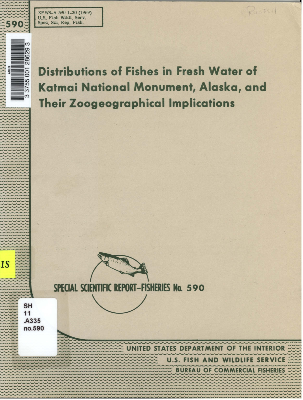 Distributions of Fishes in Fresh Water of Katmai National Monument, Alaska, and Their Zoogeographical Implications