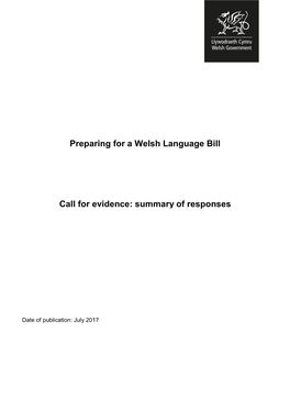 Preparing for a Welsh Language Bill Call for Evidence: Summary of Responses