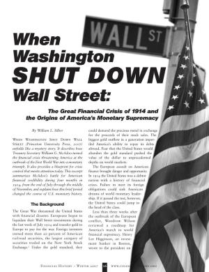 When Washington Shut Down Wall Street: the Great Financial Crisis Of