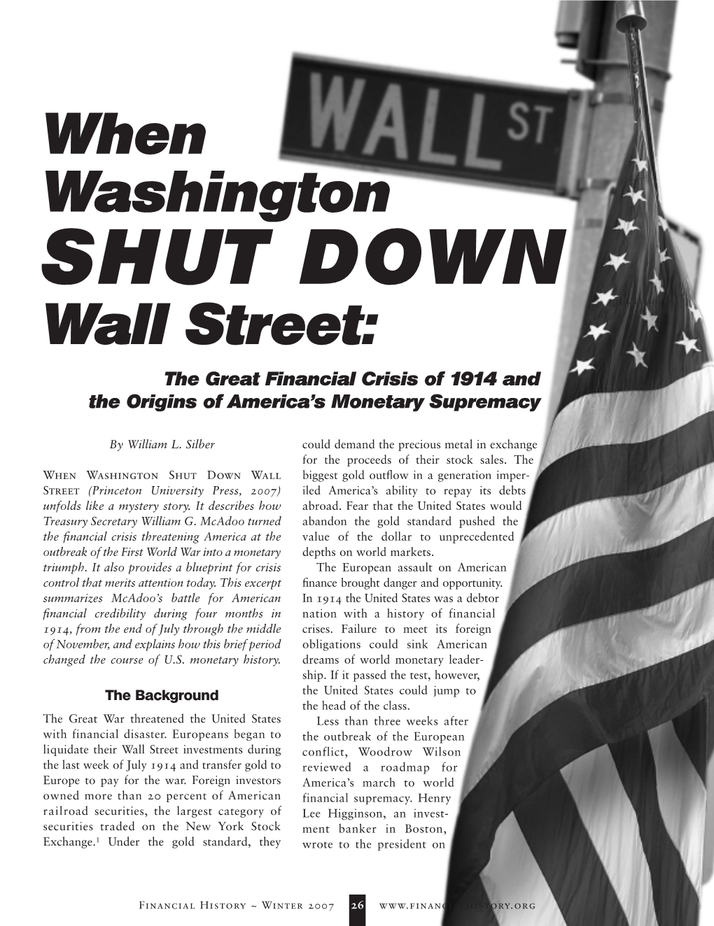When Washington Shut Down Wall Street: the Great Financial Crisis Of