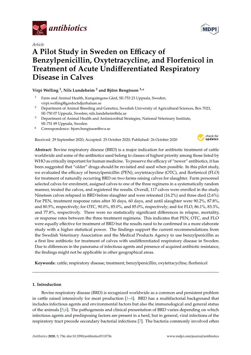 A Pilot Study in Sweden on Efficacy of Benzylpenicillin, Oxytetracycline, and Florfenicol in Treatment of Acute Undifferentiated