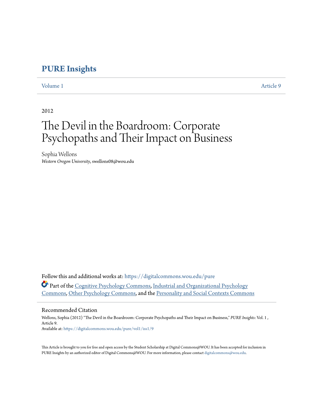 The Devil in the Boardroom: Corporate Psychopaths and Their Impact on Business