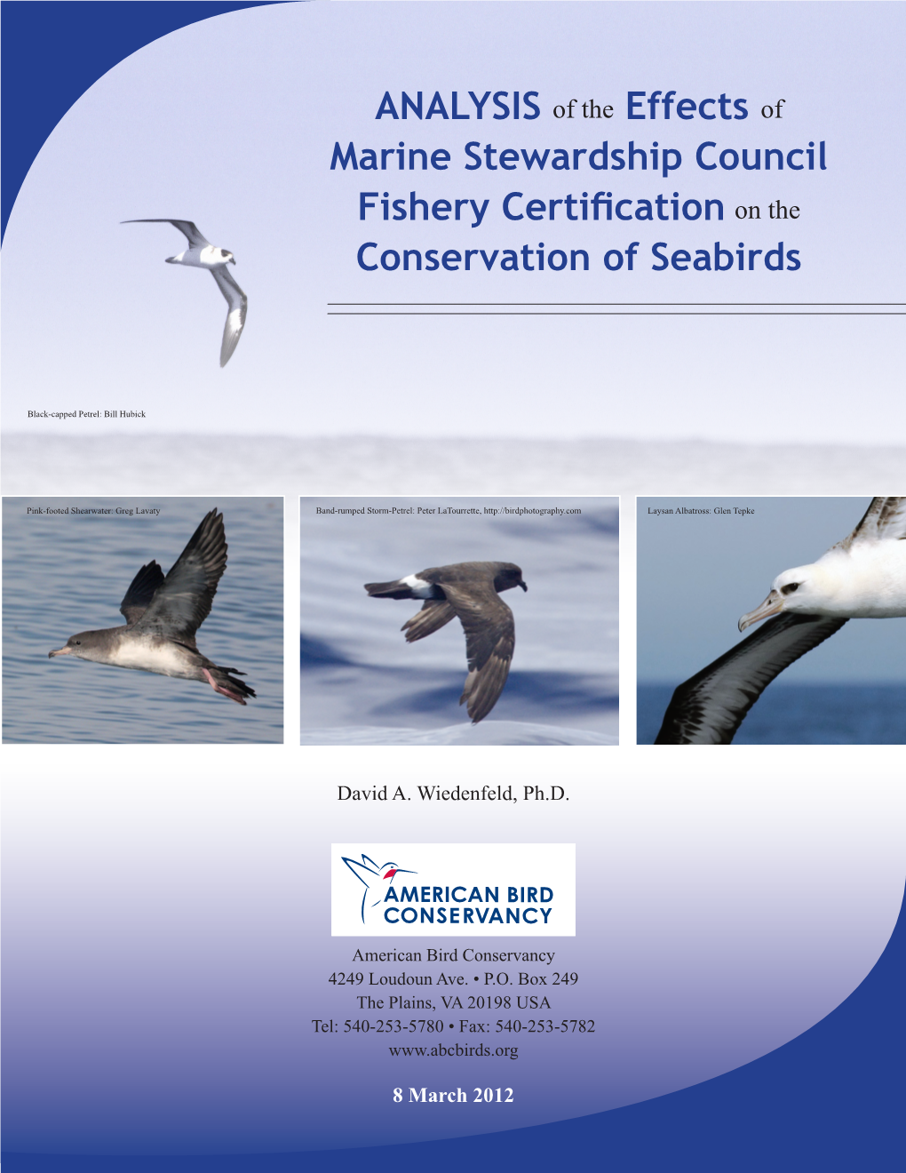 ANALYSIS of the Effects of Marine Stewardship Council Fishery Certification on the Conservation of Seabirds