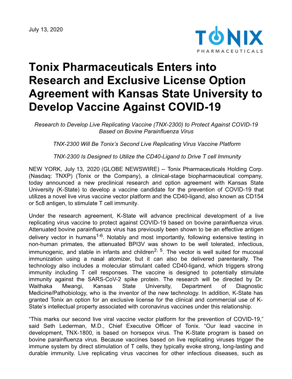 Tonix Pharmaceuticals Enters Into Research and Exclusive License Option Agreement with Kansas State University to Develop Vaccine Against COVID-19