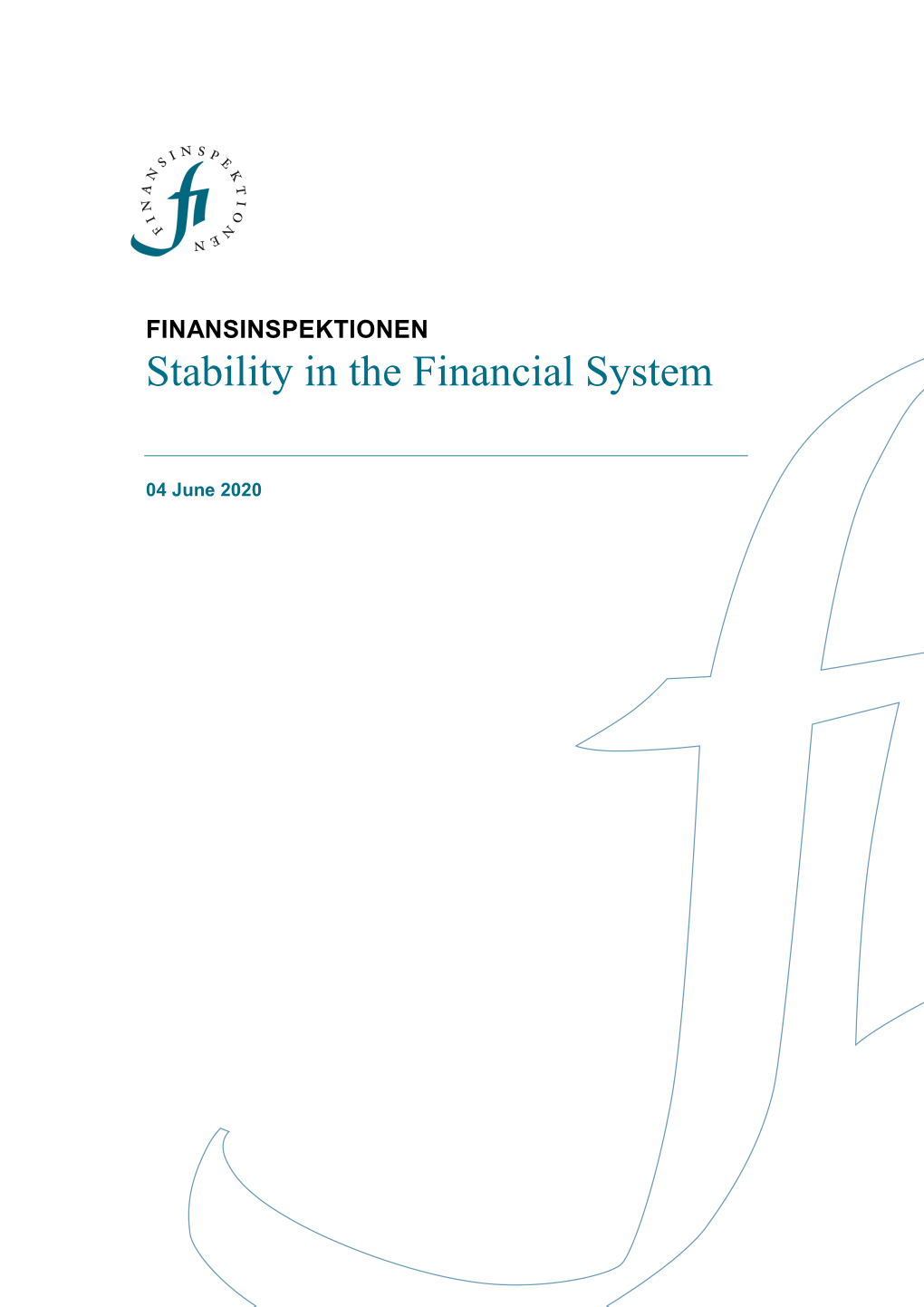 Stability in the Financial System