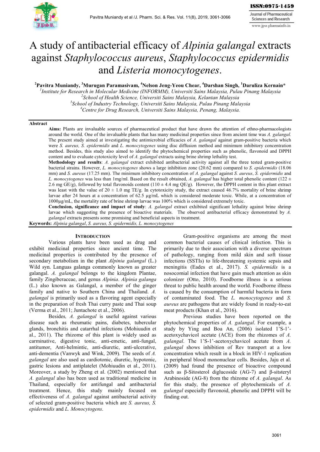 Alpinia Galangal Extracts Against Staphylococcus Aureus, Staphylococcus Epidermidis and Listeria Monocytogenes