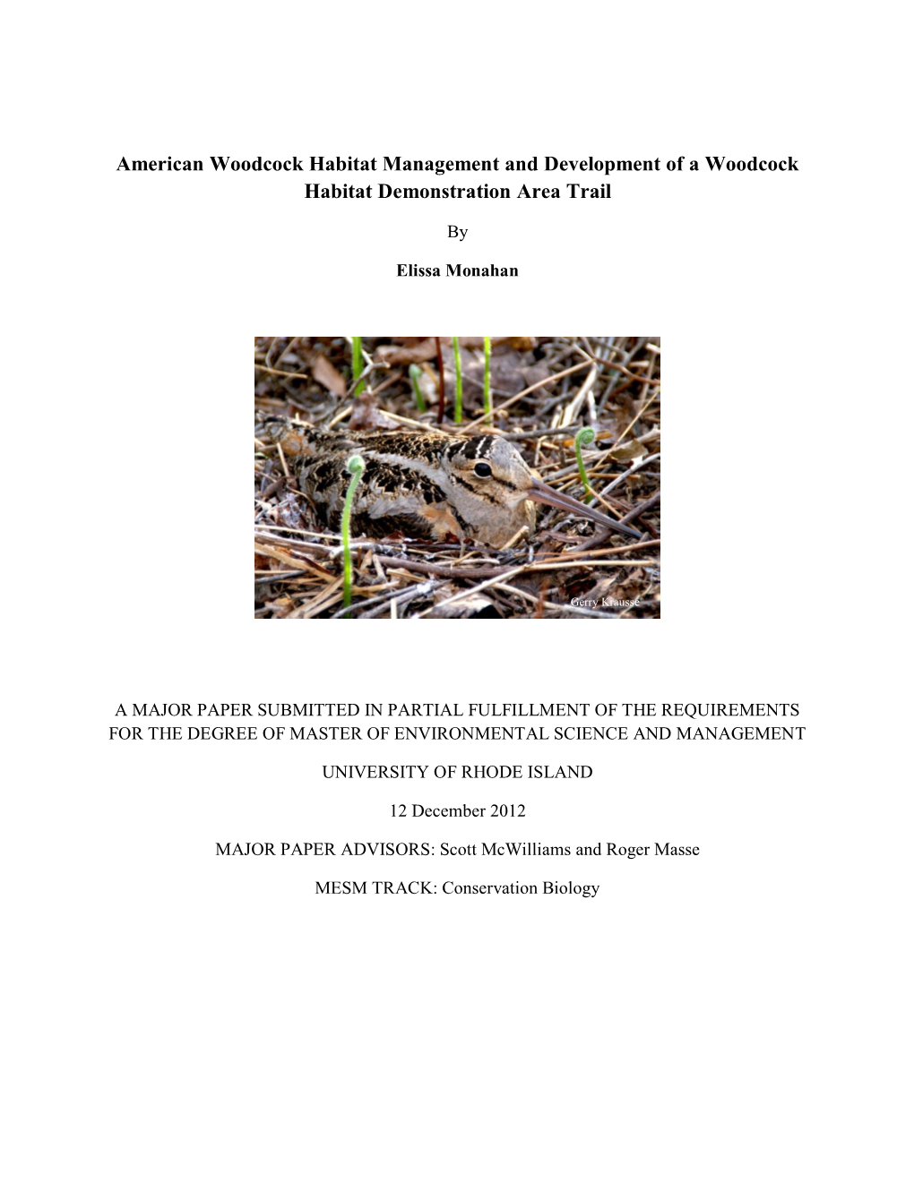 American Woodcock Habitat Management and Development of a Woodcock Habitat Demonstration Area Trail