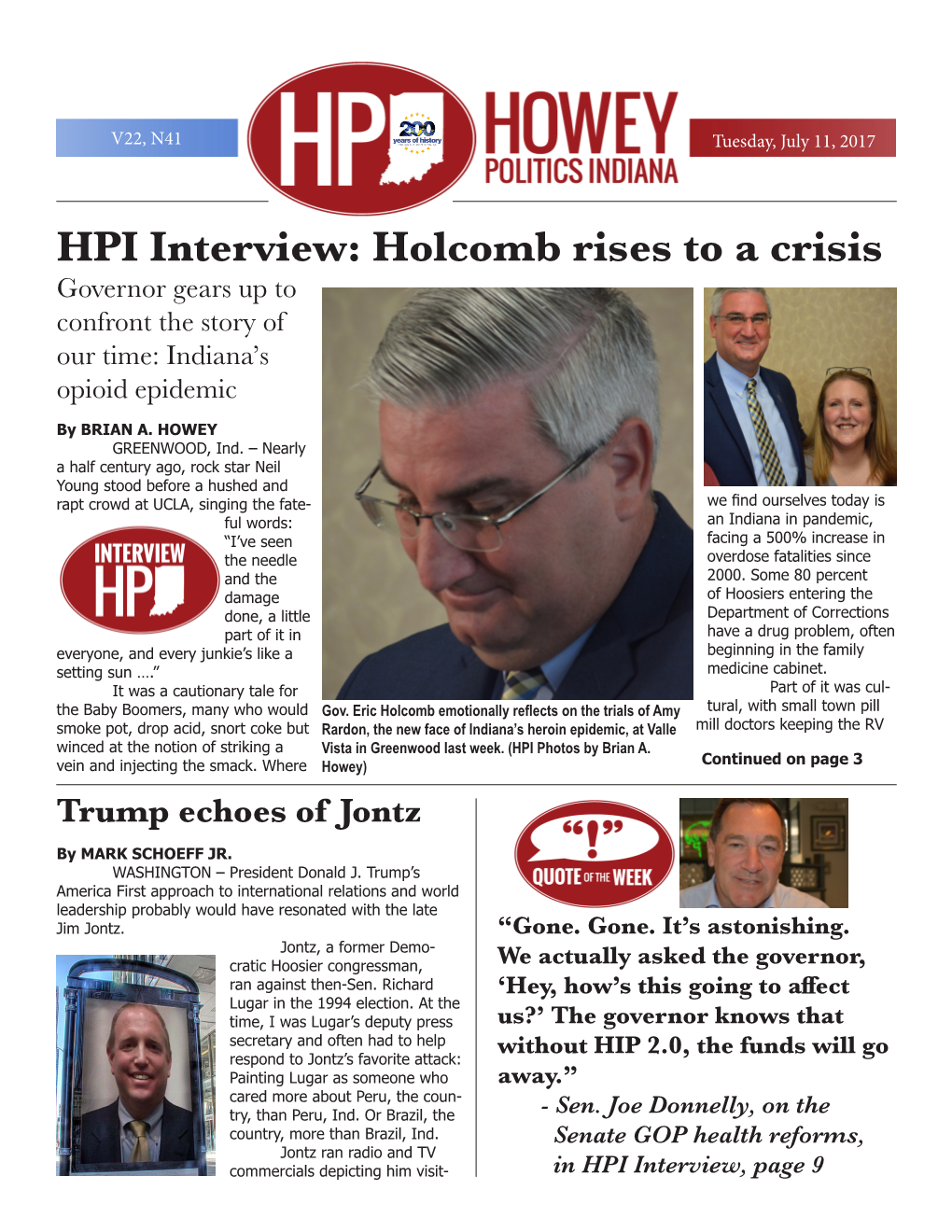 HPI Interview: Holcomb Rises to a Crisis Governor Gears up to Confront the Story of Our Time: Indiana’S Opioid Epidemic by BRIAN A