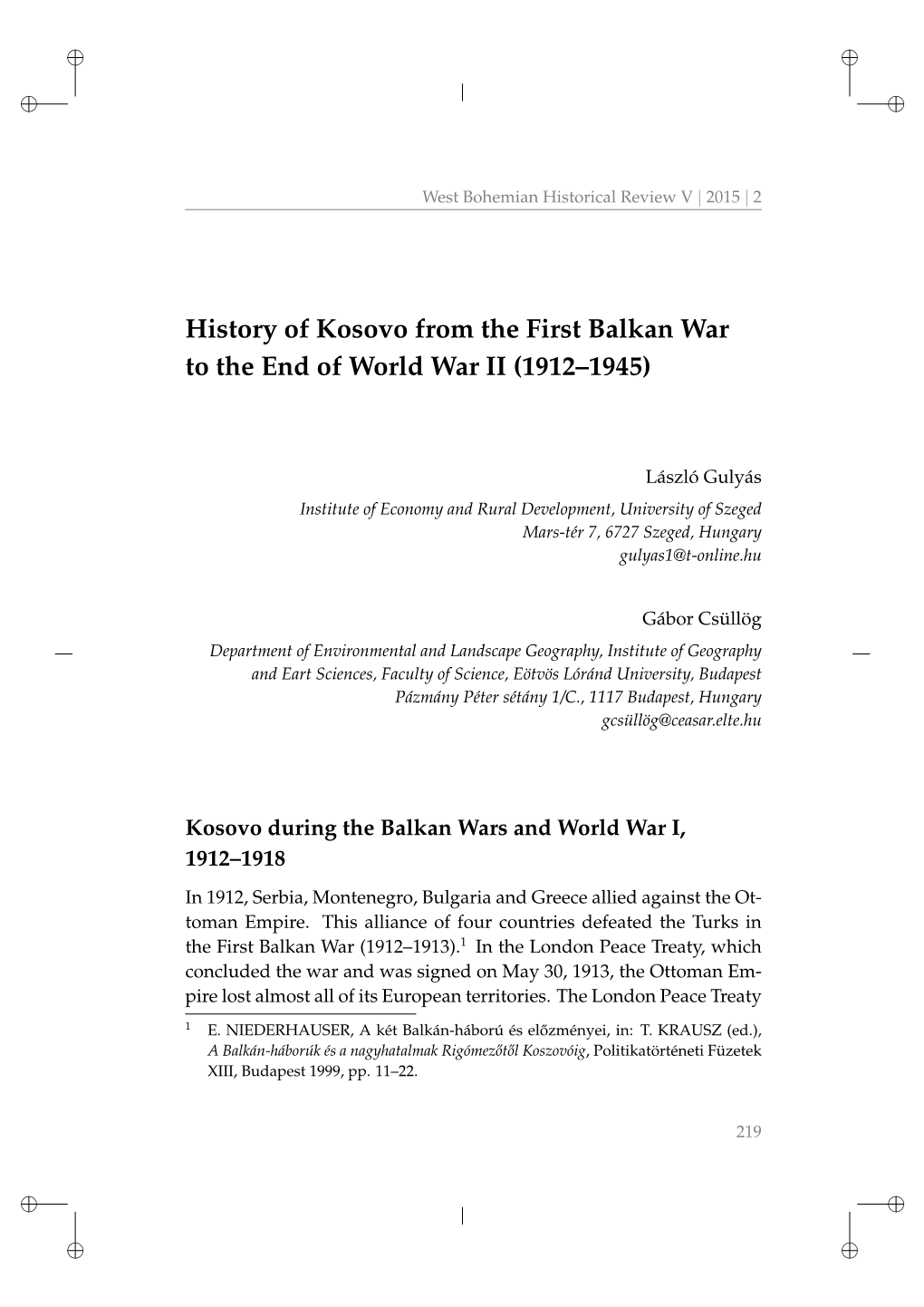 History of Kosovo from the First Balkan War to the End of World War II (1912–1945)