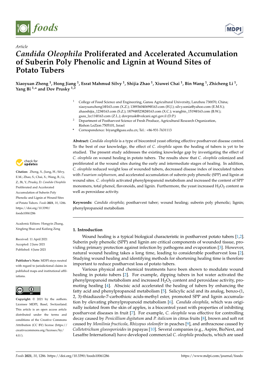 Candida Oleophila Proliferated and Accelerated Accumulation of Suberin Poly Phenolic and Lignin at Wound Sites of Potato Tubers