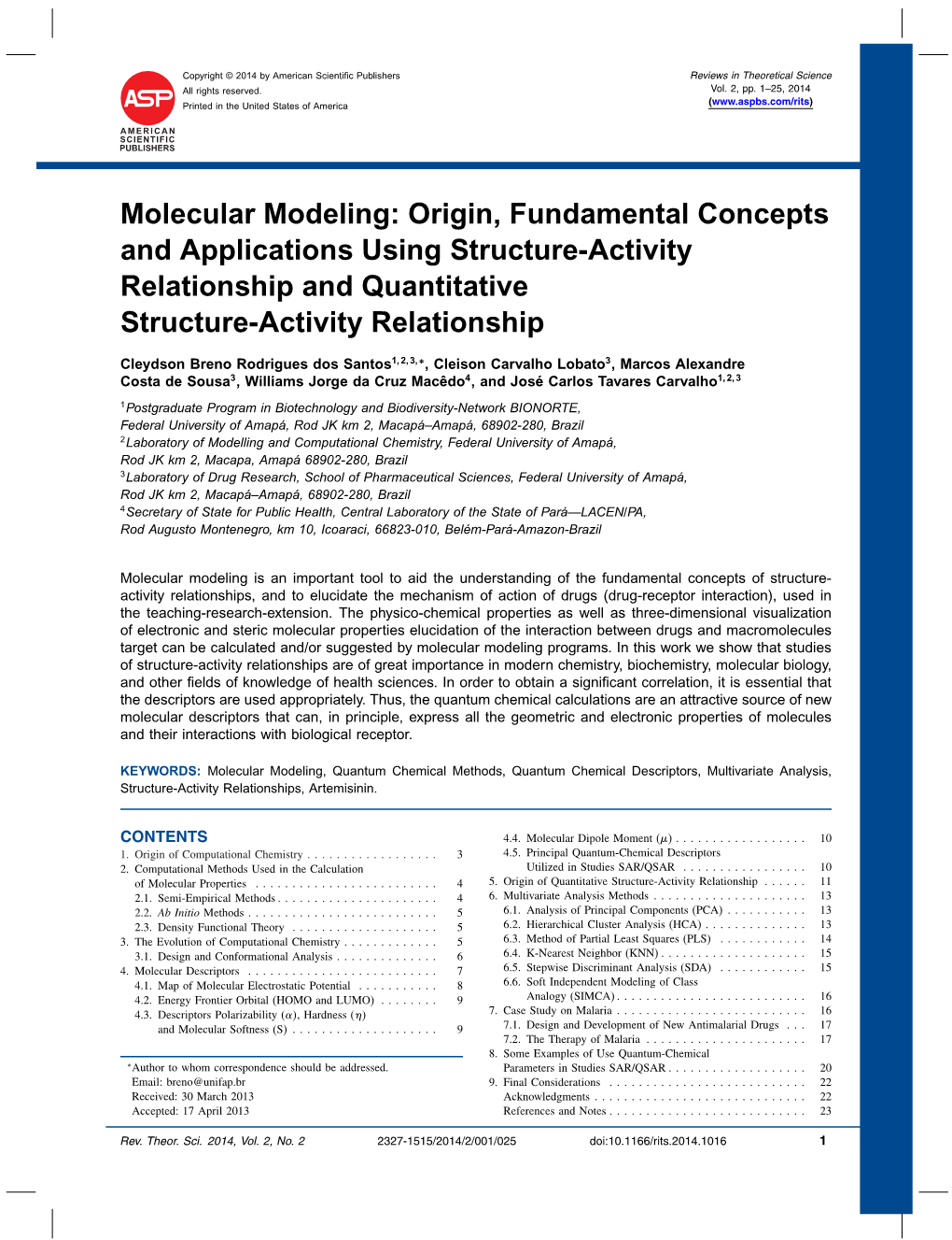 Molecular Modeling: Origin, Fundamental Concepts and Applications Using Structure-Activity Relationship and Quantitative Structure-Activity Relationship