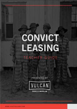Convict Leasing-Teacher Guide