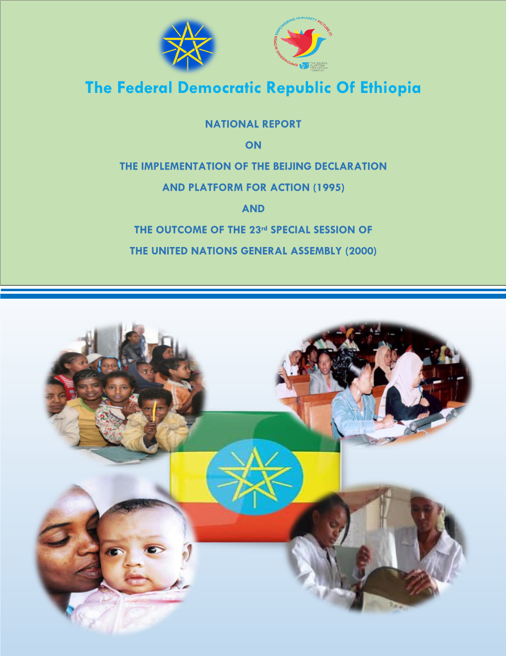 The Federal Democratic Republic of Ethiopia