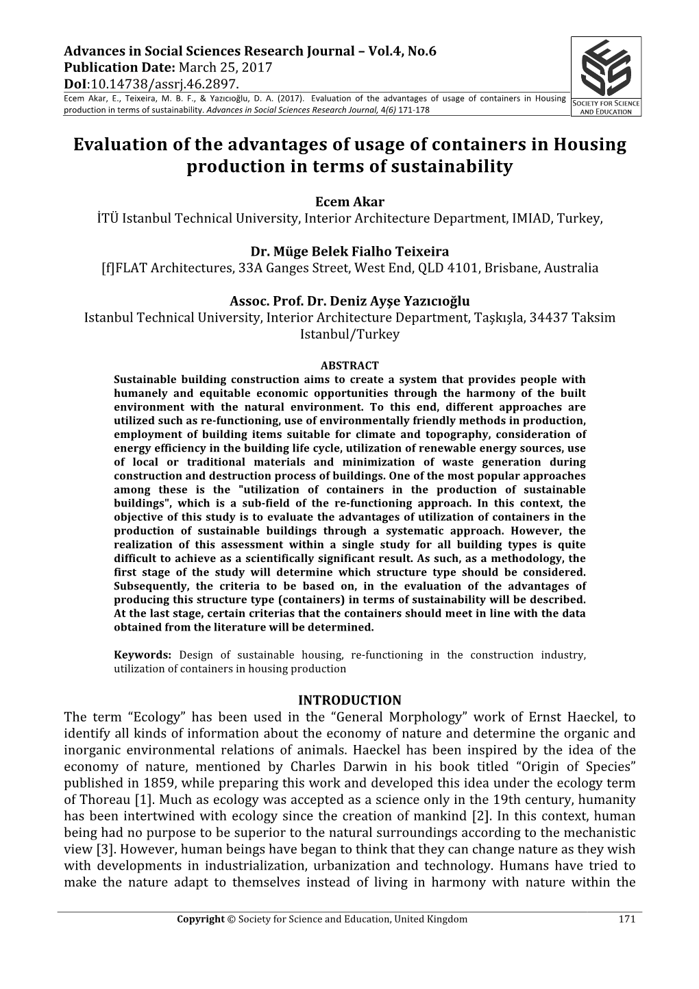 Evaluation of the Advantages of Usage of Containers in Housing Production in Terms of Sustainability