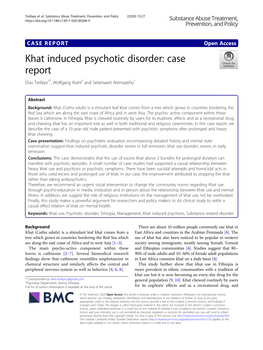 Khat Induced Psychotic Disorder: Case Report Elias Tesfaye1*, Wolfgang Krahl2 and Selamawit Alemayehu1