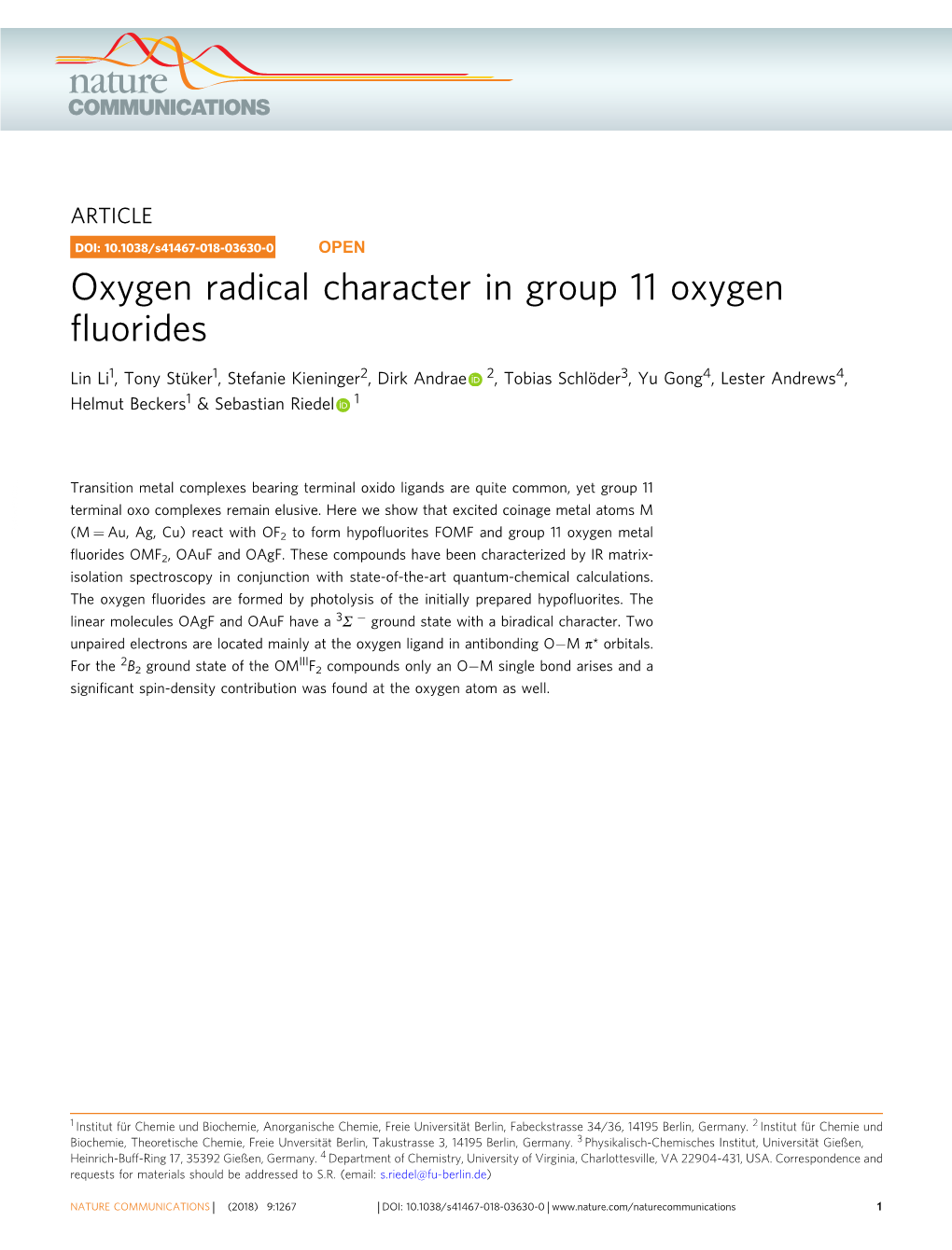 Oxygen Radical Character in Group 11 Oxygen Fluorides