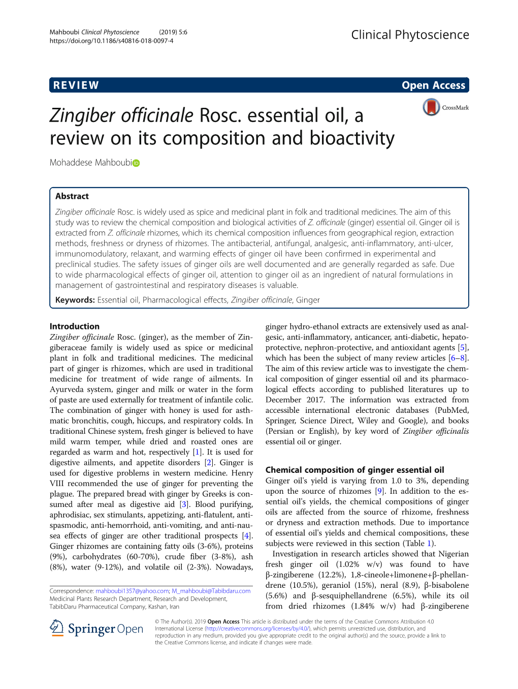 Zingiber Officinale Rosc. Essential Oil, a Review on Its Composition and Bioactivity Mohaddese Mahboubi