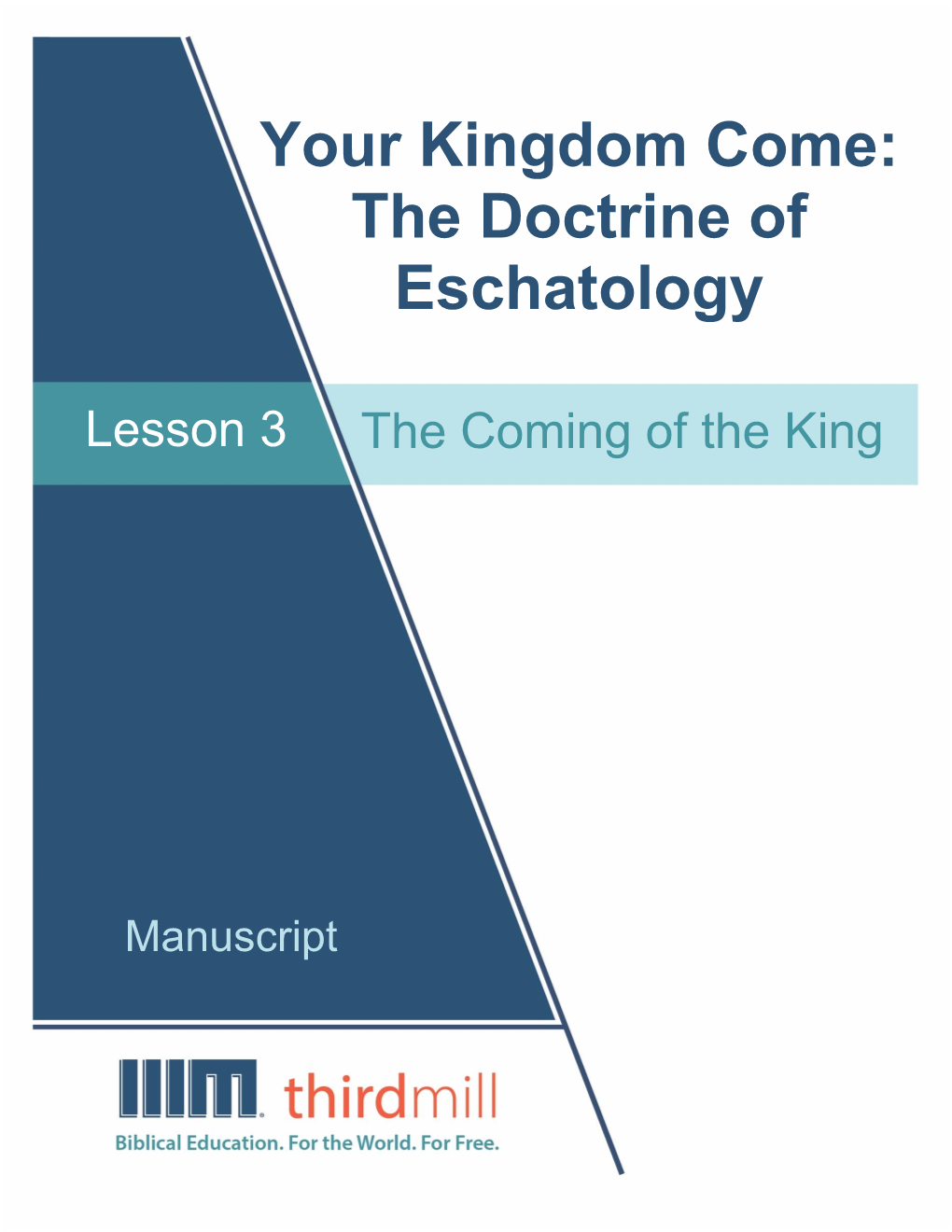 The Doctrine of Eschatology