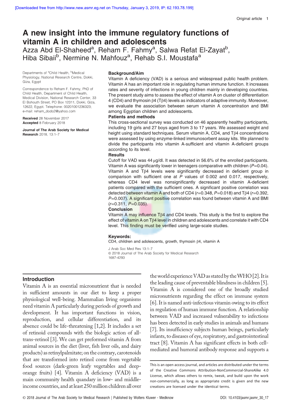 A New Insight Into the Immune Regulatory Functions of Vitamin a in Children and Adolescents Azza Abd El-Shaheeda, Reham F