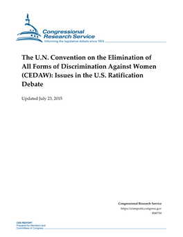 The U.N. Convention on the Elimination of All Forms of Discrimination Against Women (CEDAW): Issues in the U.S