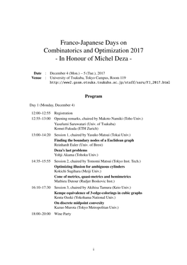 Franco-Japanese Days on Combinatorics and Optimization 2017 - in Honour of Michel Deza