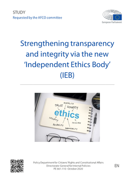 Strengthening Transparency and Integrity Via the New ‘Independent Ethics Body’ (IEB)