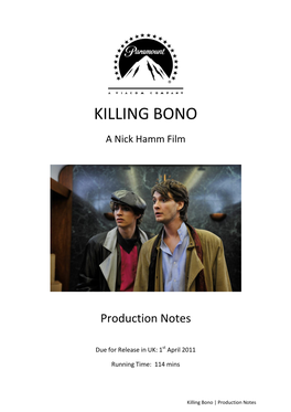 KILLING BONO a Nick Hamm Film