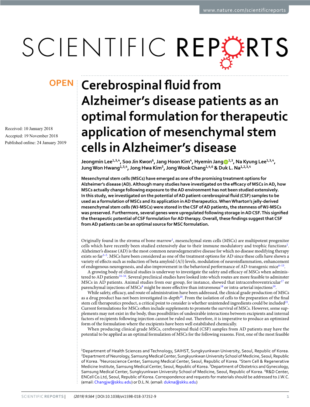 Cerebrospinal Fluid from Alzheimer's Disease Patients As an Optimal