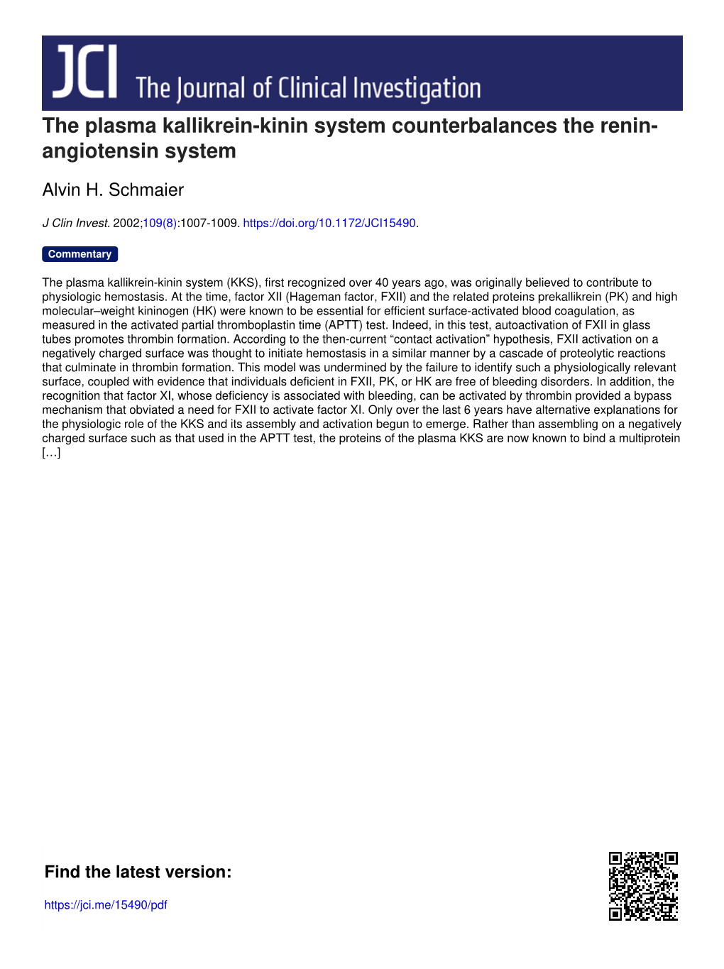 The Plasma Kallikrein-Kinin System Counterbalances the Renin- Angiotensin System