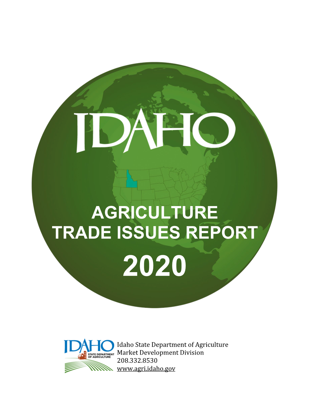 Current Idaho Agriculture Trade Issues Report