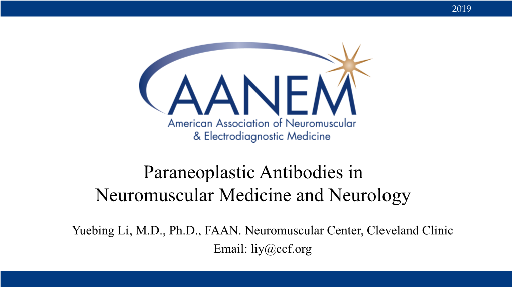 Paraneoplastic Antibodies in Neuromuscular Medicine and Neurology