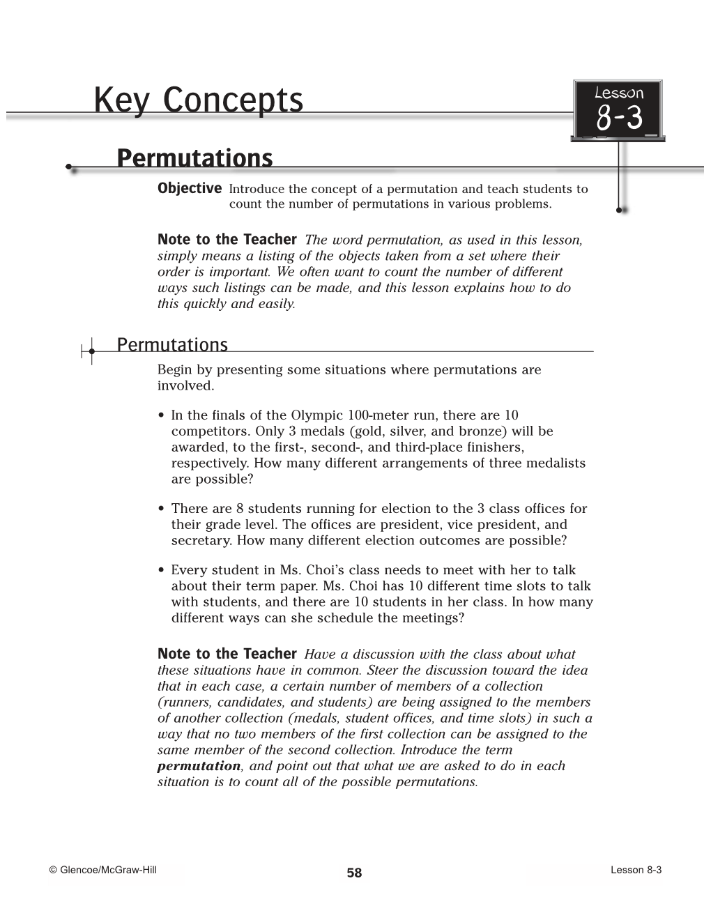 Key Concepts 8-3 Permutations Objective Introduce the Concept of a Permutation and Teach Students to Count the Number of Permutations in Various Problems