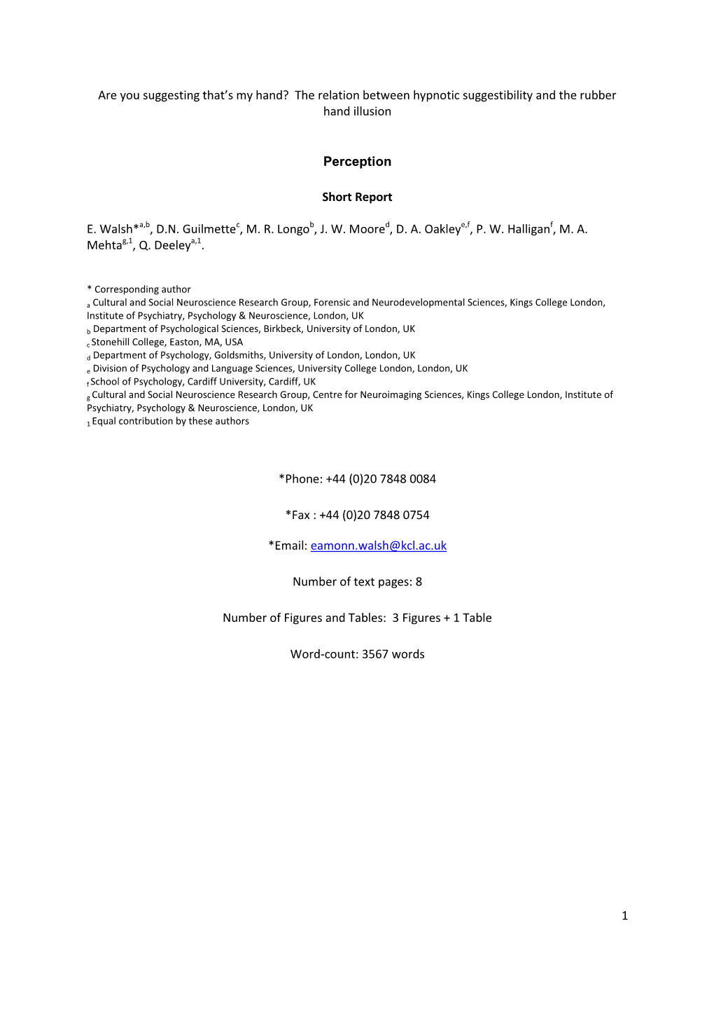 The Relation Between Hypnotic Suggestibility and Proprioceptive