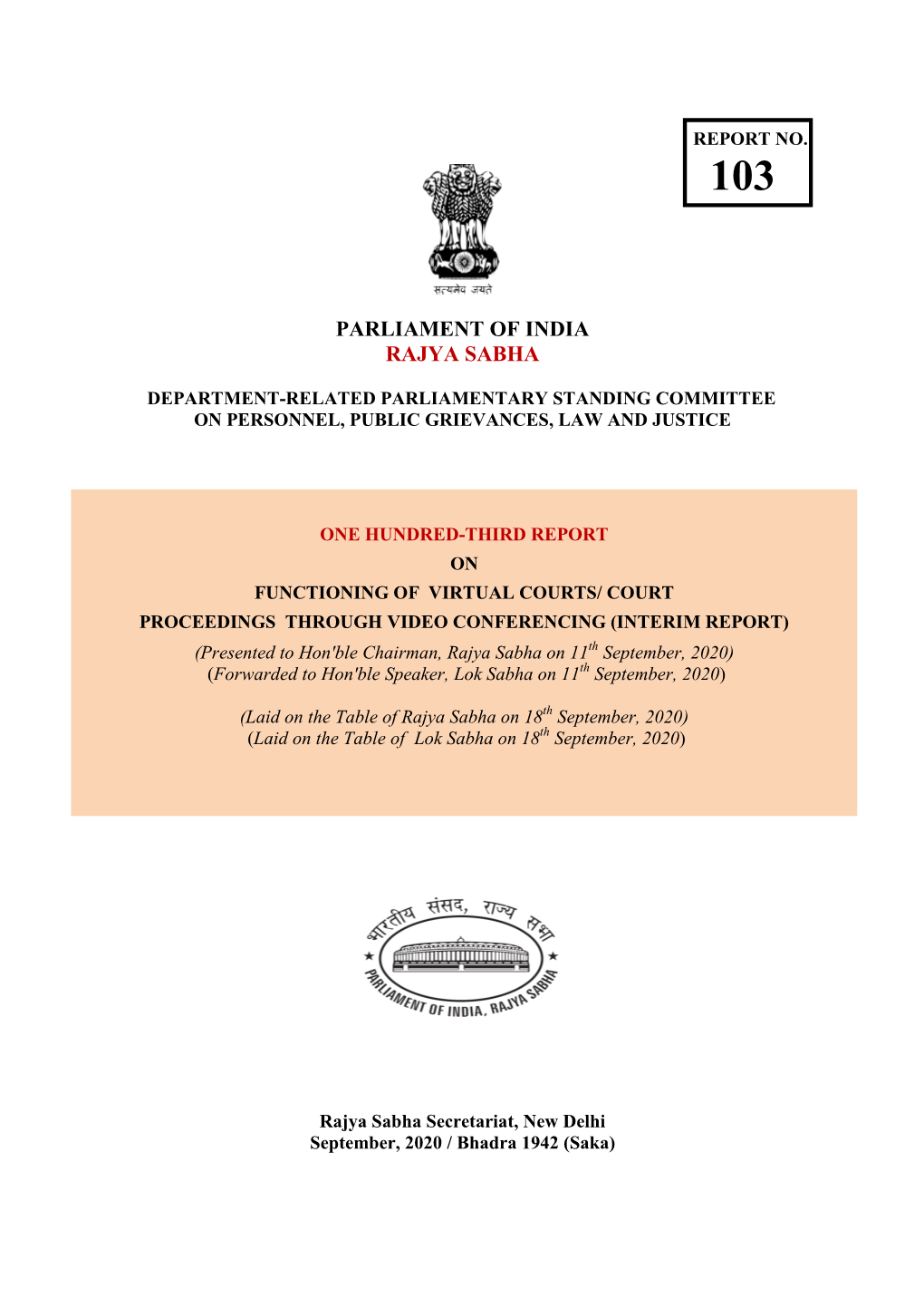 Functioning of Virtual Courts/ Court Proceedings Through Video Conferencing (Interim Report)