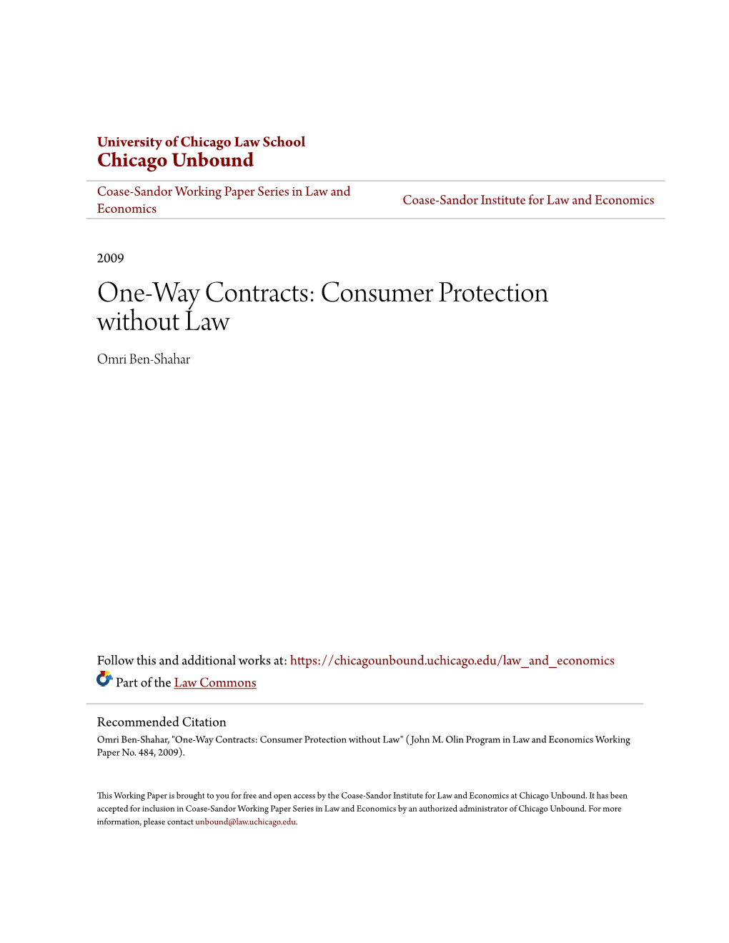 One-Way Contracts: Consumer Protection Without Law Omri Ben-Shahar