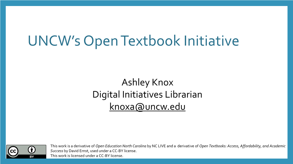 UNCW's Open Textbook Initiative