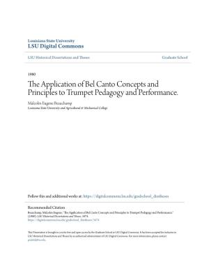 The Application of Bel Canto Concepts and Principles to Trumpet Pedagogy and Performance