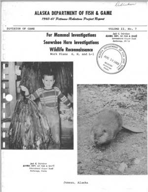Fur Mammal Investigations, Snowshoe Hare Investigations, Wildlife