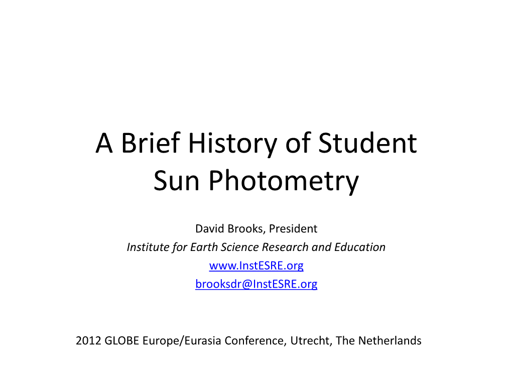 A History of Student Sun Photometry