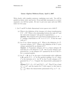 Linear Algebra Midterm Exam, April 5, 2007 Write Clearly, with Complete