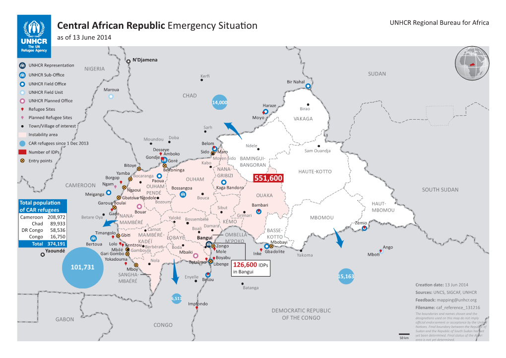 Central African Republic Emergency Situation UNHCR Regional Bureau for Africa As of 13 June 2014