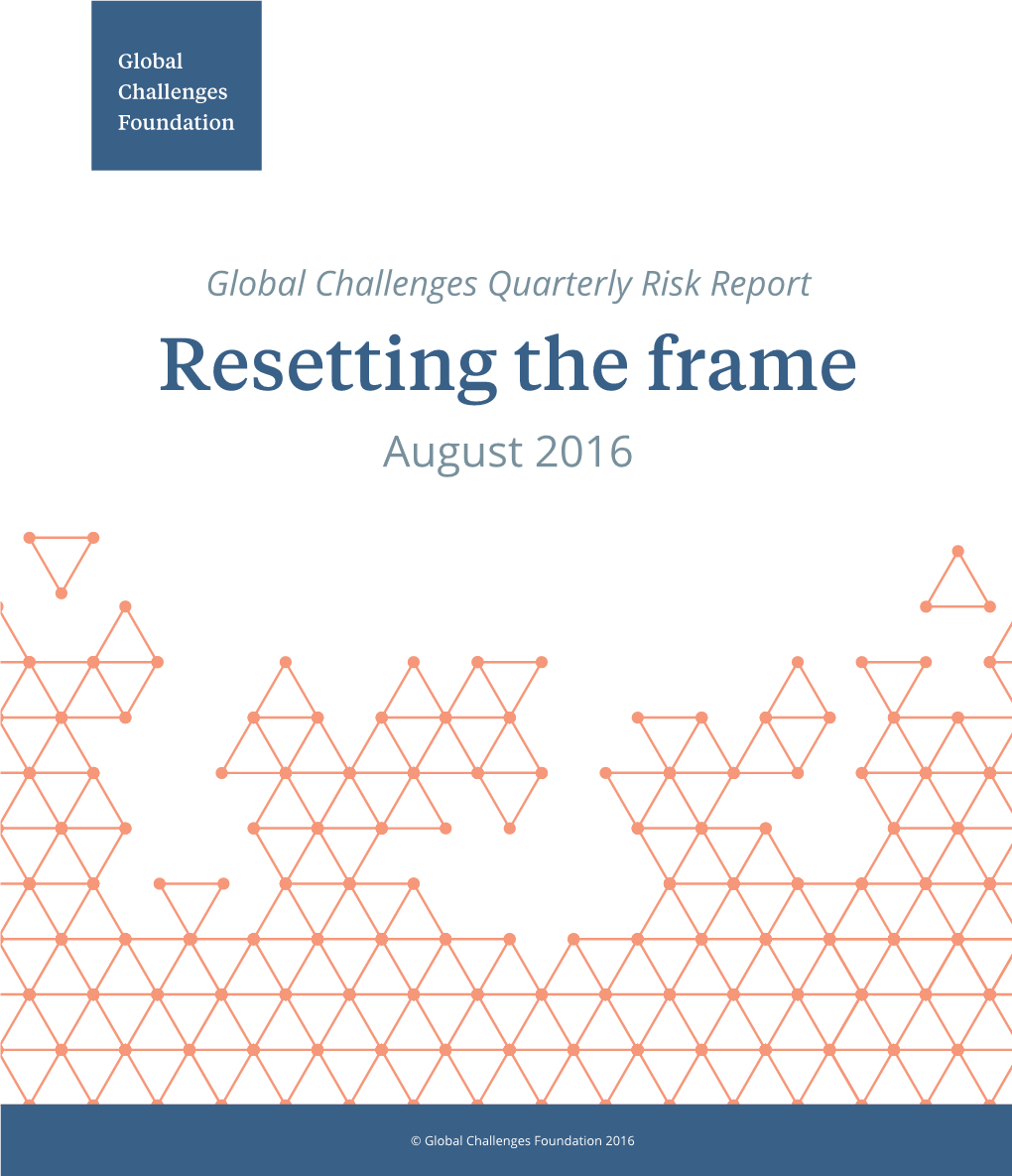 Resetting the Frame August 2016