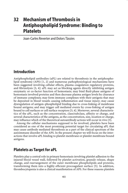 32 Mechanism of Thrombosis in Antiphospholipid Syndrome: Binding to Platelets Joan-Carles Reverter and Dolors Tàssies