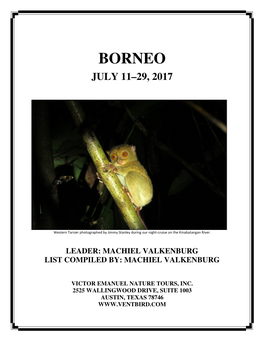 Borneo July 11–29, 2017