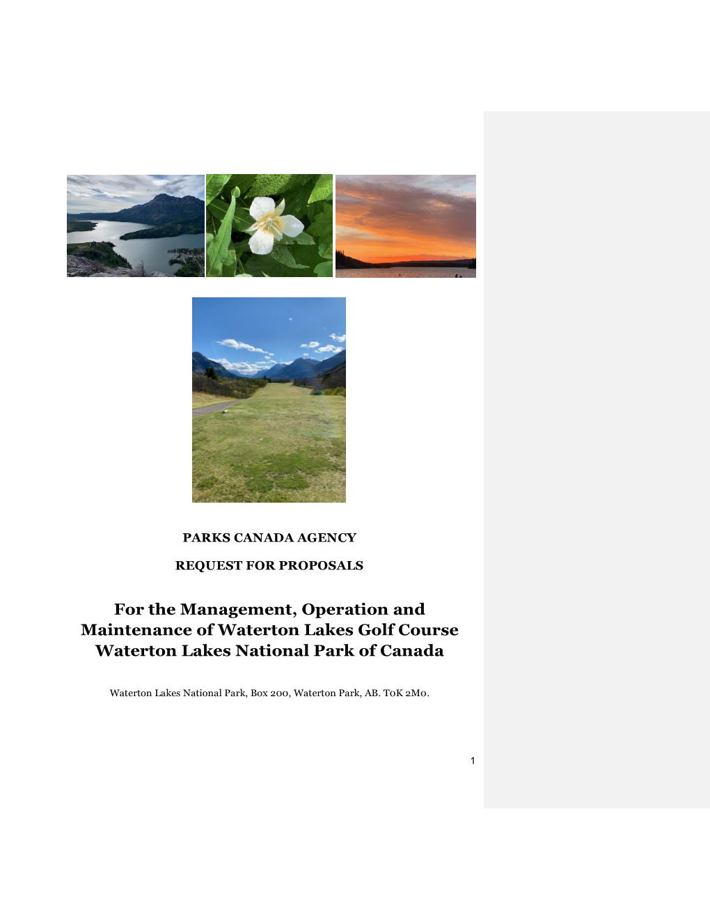 For the Management, Operation and Maintenance of Waterton Lakes Golf Course Waterton Lakes National Park of Canada