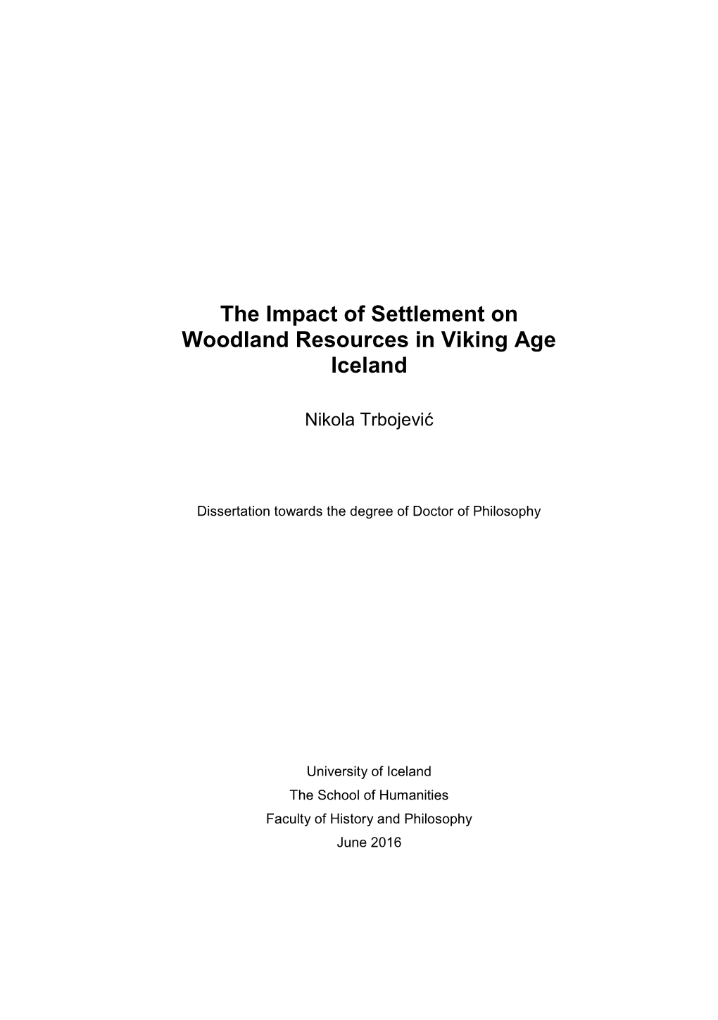 The Impact of Settlement on Woodland Resources in Viking Age Iceland